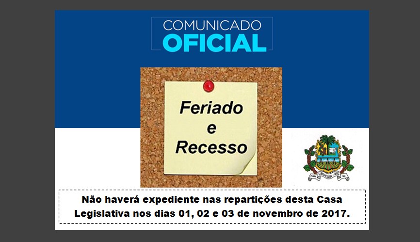 Comunicado - Feriado e Recesso